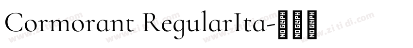 Cormorant RegularIta字体转换 Cormorant RegularIta字体转换